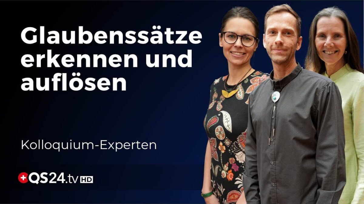 Glaubenssätze die unseren Lebensweg sabotieren | Kolloquium Spirit | QS24 Gesundheitsfernsehen