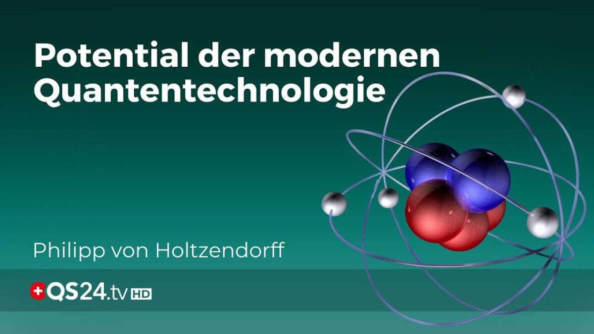 Uralte Heiltechniken und moderne Quantentechnologie | Erfahrungsmedizin | QS24 Gesundheitsfernsehen