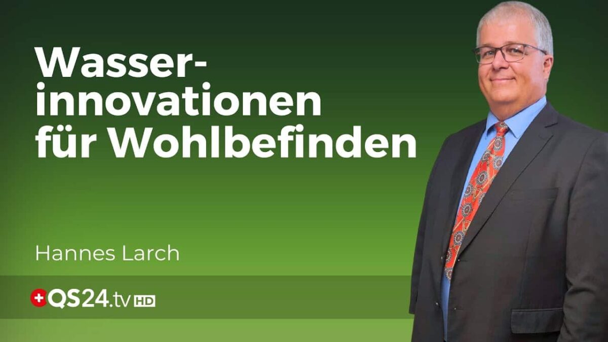 Wohlfühlfaktor und Nachhaltigkeit: Die erweiterte Welt von belebtem Wasser | Erfahrungsmedizin |QS24