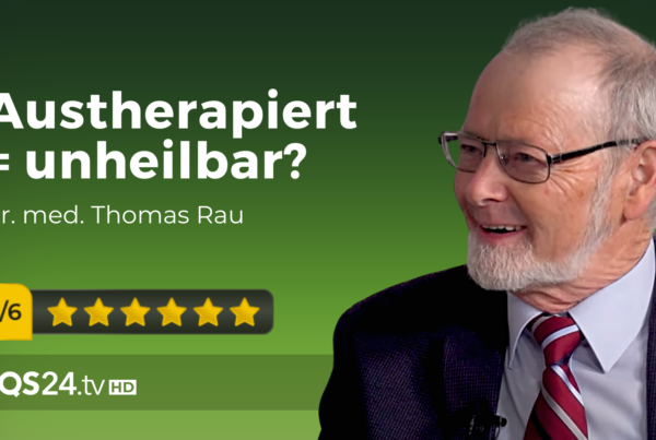 Austherapiert Heilung ist moeglich